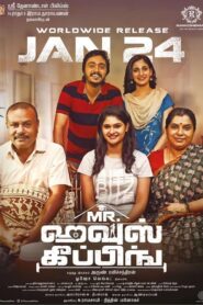 Mr. HouseKeeping (2025) Tamil TRUE WEB-DL – [4K-2160p, 1080p, 720p, 576p] – HEVC/AVC – (DD+5.1 – 640Kbps & AAC 2.0) – ESub