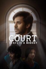 Court – State vs A Nobody (2025) Telugu TRUE WEB-DL – [4K-2160p, 1080p, 720p, 576p] – AVC/HEVC – (DD+5.1 – 640Kbps & AAC 2.0) – ESub
