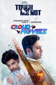 Touch Me Not: Season 1