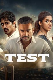 Test (2025) Tamil NF WEB-DL – [4K-2160p, 1080p, 720p, 576p] – AVC/HEVC – (DD+5.1 – 640Kbps & AAC) – ESub