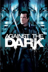 Against the Dark (2009) BluRay – [1080p, 720p, 576p] – x264 – [Tamil + Hindi + English] – AAC – ESub