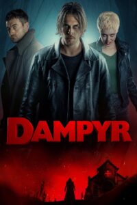 Dampyr (2022) HQ HDRips – [1080p, 720p, 576p] – x264 – (DD+5.1 – 640Kbps) [Telugu + Tamil + Hindi + Italian]
