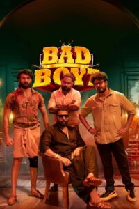 Bad Boyz (2024) Malayalam TRUE WEB-DL – [1080p, 720p, 576p] – AVC – (DD+5.1 – 640Kbps & AAC) – ESub