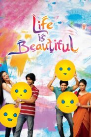 Life is Beautiful (2012) Telugu UNTOUCHED Bluray – [1080p, 720p, 576p, 480p] – AVC/HEVC – [DD5.1 + DTS + DTS-HDMA] – Esub