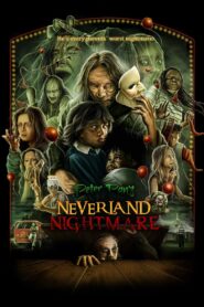 Peter Pans Neverland Nightmare (2025) HQ HDRips – [1080p, 720p, 576p] – x264 – [Telugu + Tamil + Hindi + English]