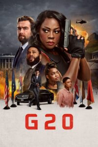 G20 (2025) HQ HDRips – [1080p, 720p, 576p] – x264 – (DD+5.1 – 640Kbps) [Telugu + Tamil + Hindi + Malayalam + Kannada + English]