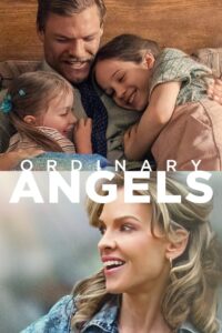 Ordinary Angels (2024) BluRay – [1080p, 720p, 576p] – x264 – [Tamil + Hindi + English] – (DD+5.1 – 640Kbps) – ESub