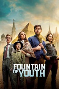 Fountain of Youth (2025) English HQ HDRips – [1080p, 720p, 576p] – x264 – (DD+5.1 ATMOS – 768Kbps & AAC) MSub