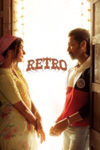 Retro (2025) Tamil WEB-DL – [4K-2160p, 1080p, 720p, 576p] – HEVC/AVC – (DD+5.1 ATMOS – 768Kbps) – ESub