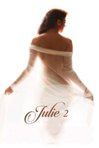 Julie 2 (2017) Hindi ZEE5 WEB-DL – [4K-2160p, 1080p, 720p, 576p, 480p] – HEVC/AVC – [DD+5.1 – 192kbps+AAC2.0] – Esub