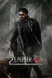 L2 Empuraan (2025) Hindi Proper TRUE WEB-DL – [1080p, 720p, 576p] – AVC – (DD+5.1 – 192Kbps & AAC) – ESub