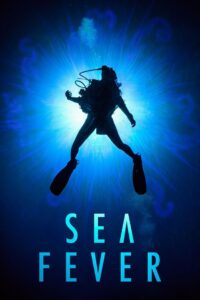 Sea Fever (2019) BluRay – [1080p, 720p, 576p] – x264 – [Tamil + Hindi + English] – AAC – ESub