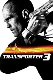 Transporter 3 (2008) Remastered BluRay – [1080p, 720p, 576p] – x264 – [Tamil + Hindi + English] – AAC – ESub