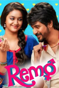 Remo (2016) Telugu DSNP WEB-DL – [1080p, 720o, 480p] – AVC – AAC2.0