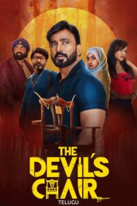 The Devil’s Chair (2025) Telugu TRUE WEB-DL – [1080p, 720p, 576p] – AVC – (DD+5.1 – 192Kbps & AAC) – ESub