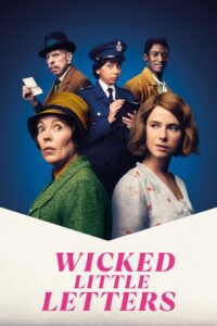 Wicked Little Letters (2023) BluRay – [1080p, 720p, 576p] – x264 – (DD+5.1 – 640Kbps) [Telugu + Tamil + Hindi + English]