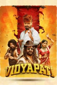 Vidyapati (2025) Telugu HQ HDRips – [1080p, 720p, 576p] – x264 – AAC – ESub