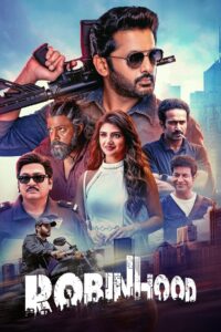 Robinhood (2025) Telugu ZEE5 WEB-DL – [4K-2160p, 1080p, 720p, 576p] – HEVC/AVC – (DD+5.1 – 192Kbps & AAC) – ESub