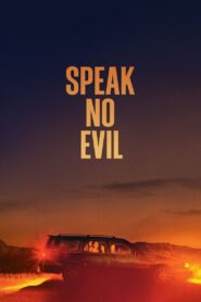 Speak No Evil (2022) BluRay – [1080p, 720p, 576p] – x264 – (DD5.1 – 640Kbps) [Telugu + Tamil + Hindi + English]
