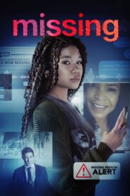 Missing (2023) BluRay – [1080p, 720p, 576p] – x264 – [Tamil + Telugu + Hindi + English] – (DD+5.1 – 640Kbps) – ESub