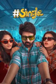 #Single (2025) Telugu WEB-DL – [4K-2160p, 1080p, 720p, 576p] – HEVC/AVC – (DD+5.1 – 640Kbps & AAC) – ESub