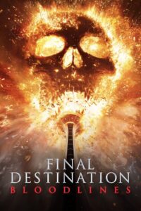 Final Destination Bloodlines (2025) English HQ HDRips – [1080p, 720p] – x264 – (DD+5.1 – 640Kbps & AAC) – ESub