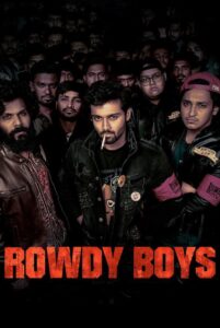 Rowdy Boys (2022) Telugu ZEE5 WEB-DL – [4K-2160p, 1080p, 720p, 576p, 480p, 360p] – HEVC/AVC – [DD+5.1 – 384kbps+AAC2.0] – Esub