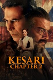 Kesari Chapter 2 (2025) Hindi TRUE WEB-DL – [4k-2160p, 1080p, 720p, 576p] – HEVC/AVC – (DD+5.1 ATMOS – 768Kbps) – ESub