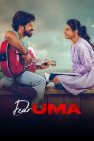 Dear Uma (2025) Telugu TRUE WEB-DL – [4K-2160p, 1080p, 720p, 576p] – HEVC/AVC – (DD+5.1 – 192Kbps & AAC 2.0) – ESub