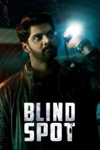 Blind Spot (2025) TRUE WEB-DL – [1080p, 720p, 576p] – AVC/HEVC – [Tamil + Malayalam + Hindi + Kannada] – (DD+2.0 – 224Kbps) – ESub