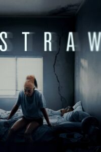 STRAW (2025) HQ HDRips – [1080p, 720p, 576p] – x264 – (DD+ 5.1 – 640kbps) [Telugu + Tamil + Hindi + English]