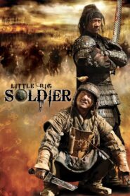 Little Big Soldier (2010) BluRay – [1080p, 720p, 576p] – x264 – [Tamil + Telugu + Hindi + Chinese] – AAC – ESub