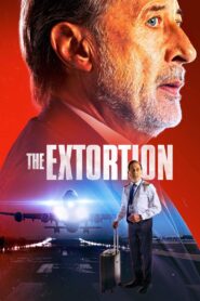 The Extortion (2023) HQ HDRips – [1080p, 720p, 576p] – x264 – (DD+2.0 – 224Kbps) [Telugu + Tamil + Hindi + Spanish]
