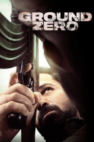 Ground Zero (2025) Hindi WEB-DL – [4K-2160p, 1080p, 720p, 576p] – x265/x264 – (DD+5.1 – 640Kbps) – ESub