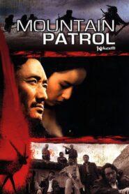 Mountain Patrol (2004) HQ HDRips – [1080p, 720p, 576p] – x264 – [Tamil + Hindi + Chinese] – AAC – ESub