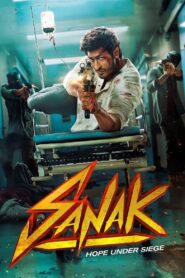 Sanak (2021) Hindi JHS WEB-DL – [4K-2160p, 1080p, 720p, 480p] – HEVC/AVC – [DD+5.1 – 192kbps] – Esub