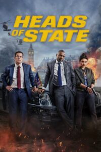 Heads of State (2025) HQ HDRips – [1080p, 720p, 576p] – x264 – (DD+5.1 – 640kbps) [Telugu + Tamil + Hindi + Malayalam + Kannada + English]