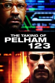 The Taking of Pelham 123 (2009) BluRay – [1080p, 720p, 576p] – x264 – (DD+5.1 – 640Kbps) [Telugu + Tamil + Hindi + English]