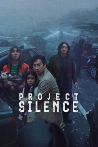 Project Silence (2023) BluRay – [1080p, 720p, 576p] – x264 – [Telugu + Tamil + Hindi + Korean]