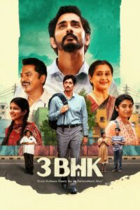 3BHK (2025) Hindi TRUE WEB-DL – [1080p, 720p, 576p] – AVC – (DD+5.1 – 640Kbps & AAC 2.0) – ESub