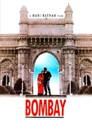 Bombay (1995) Tamil TRUE WEB-DL – [1080p, 720p, 576p] – AVC/HEVC – (DD5.1 – 448Kbps & AAC 2.0) – ESub