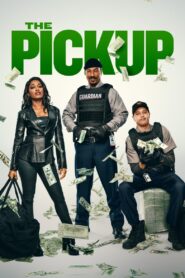 The Pickup (2025) HQ HDRips – [1080p, 720p, 576p] – x264 – (DD+5.1 – 192kbps) [Telugu + Tamil + HIndi + Malayalam + Kannada + English]