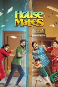 House Mates (2025) TRUE WEB-DL – [4K, 1080p, 720p, 576p] – HEVC/AVC – (DD+5.1 – 192Kbps _ AAC) – ESub