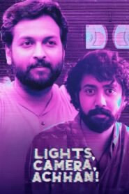 Lights, Camera, Achhan (2025) TRUE WEB-DL – [1080p, 720p, 576p] – AVC – [Telugu + Tamil + Hindi + Malayalam + Kannada] – AAC