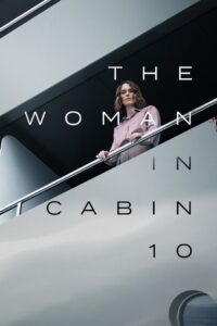 The Woman in Cabin 10 (2025) HQ HDRips – [1080p, 720p, 576p] – x264 – (DD+5.1 – 640Kbps) [Telugu + Tamil + Hindi + English] – Free Download