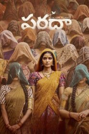 Paradha (2025) TRUE WEB-DL – [1080p, 720p, 576p] – AVC – [Tamil + Kannada + Malayalam] – (DD+5.1 – 640Kbps & AAC) – ESub – Free Download