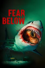 Fear Below (2025) BluRay – [1080p, 720p, 576p] – x264 – (DD+5.1 – 640Kbps) [Telugu + Tamil + Hindi + English] – Free Download