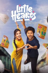 Little Hearts (2025) Telugu WEB-DL – [4K, 1080p, 720p, 576p] – HEVC/AVC – (DD+5.1 – 192Kbps _ AAC) – ESub