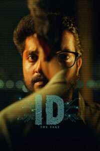 ID The Fake (2025) Telugu HQ HDRips – [1080p, 720p, 576p] – x264 – AAC – ESub
