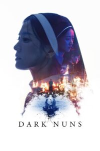 Dark Nuns (2025) BluRay – [1080p, 720p, 576p] – x264 – [Telugu + Tamil + Hindi + Korean] – Free Download